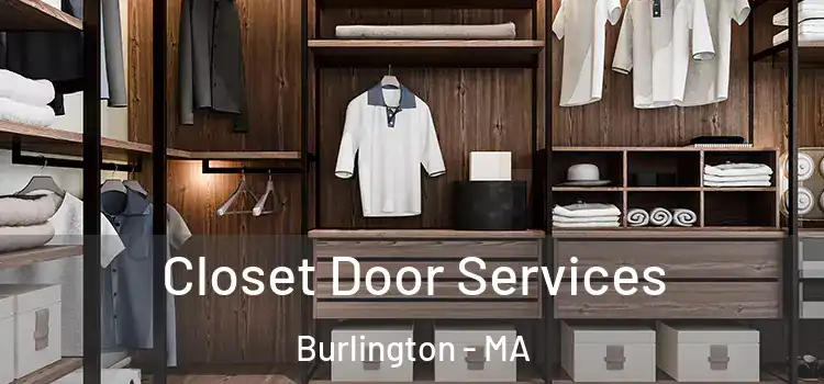  Closet Door Services Burlington - MA