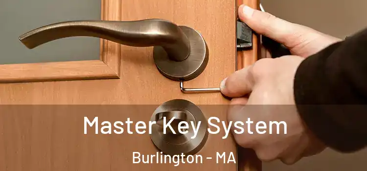  Master Key System Burlington - MA