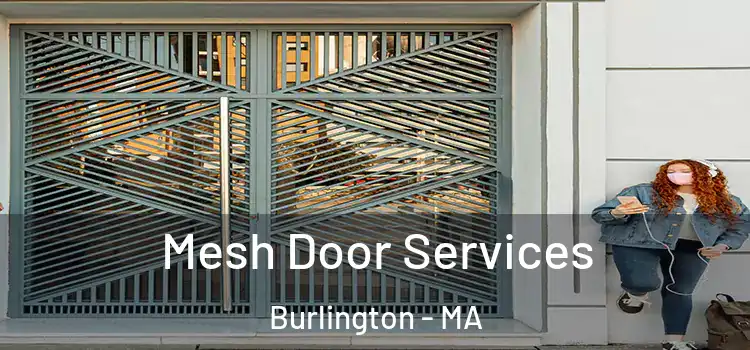  Mesh Door Services Burlington - MA