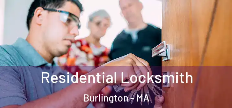  Residential Locksmith Burlington - MA
