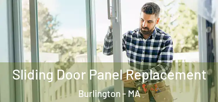  Sliding Door Panel Replacement Burlington - MA